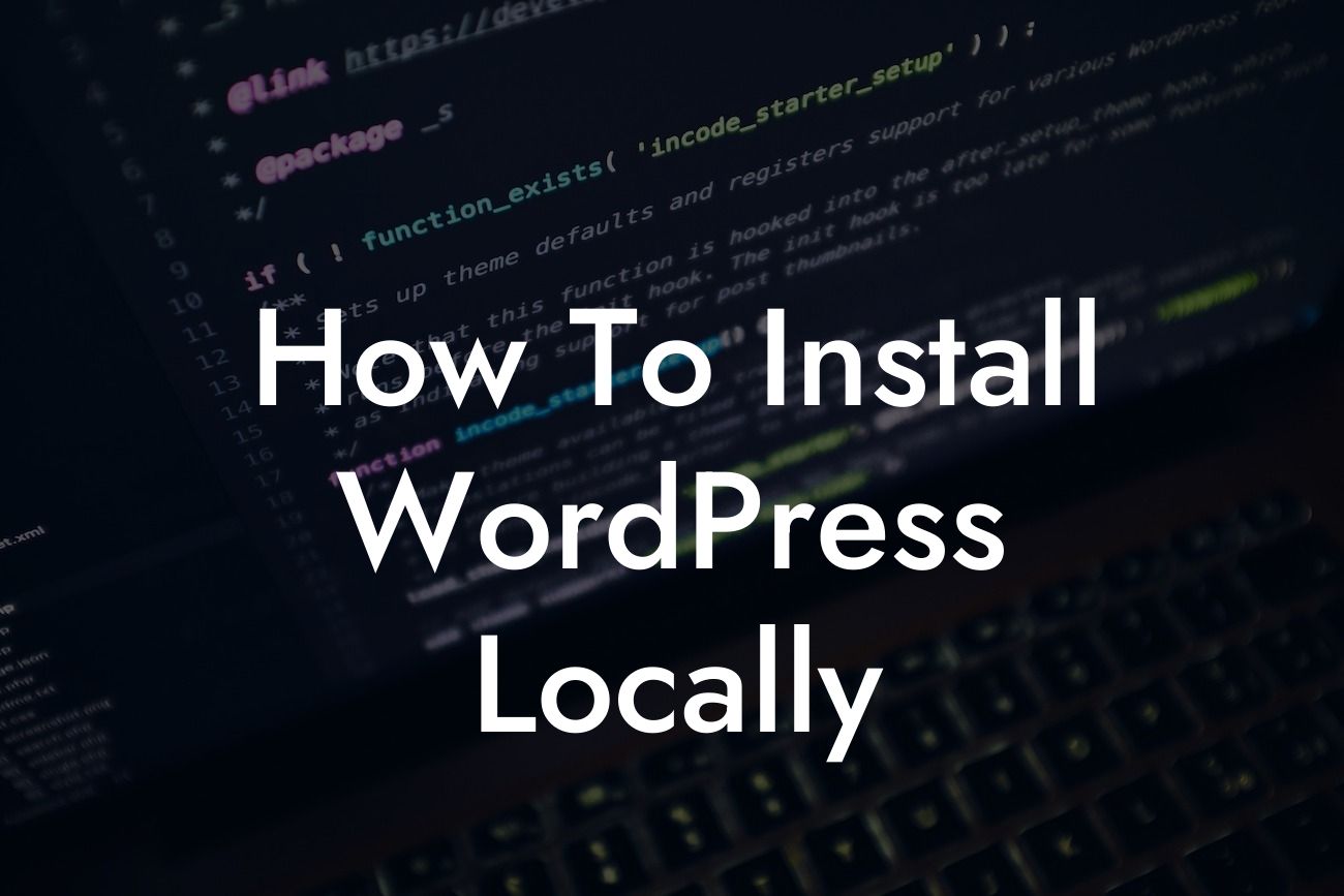 How To Install WordPress Locally