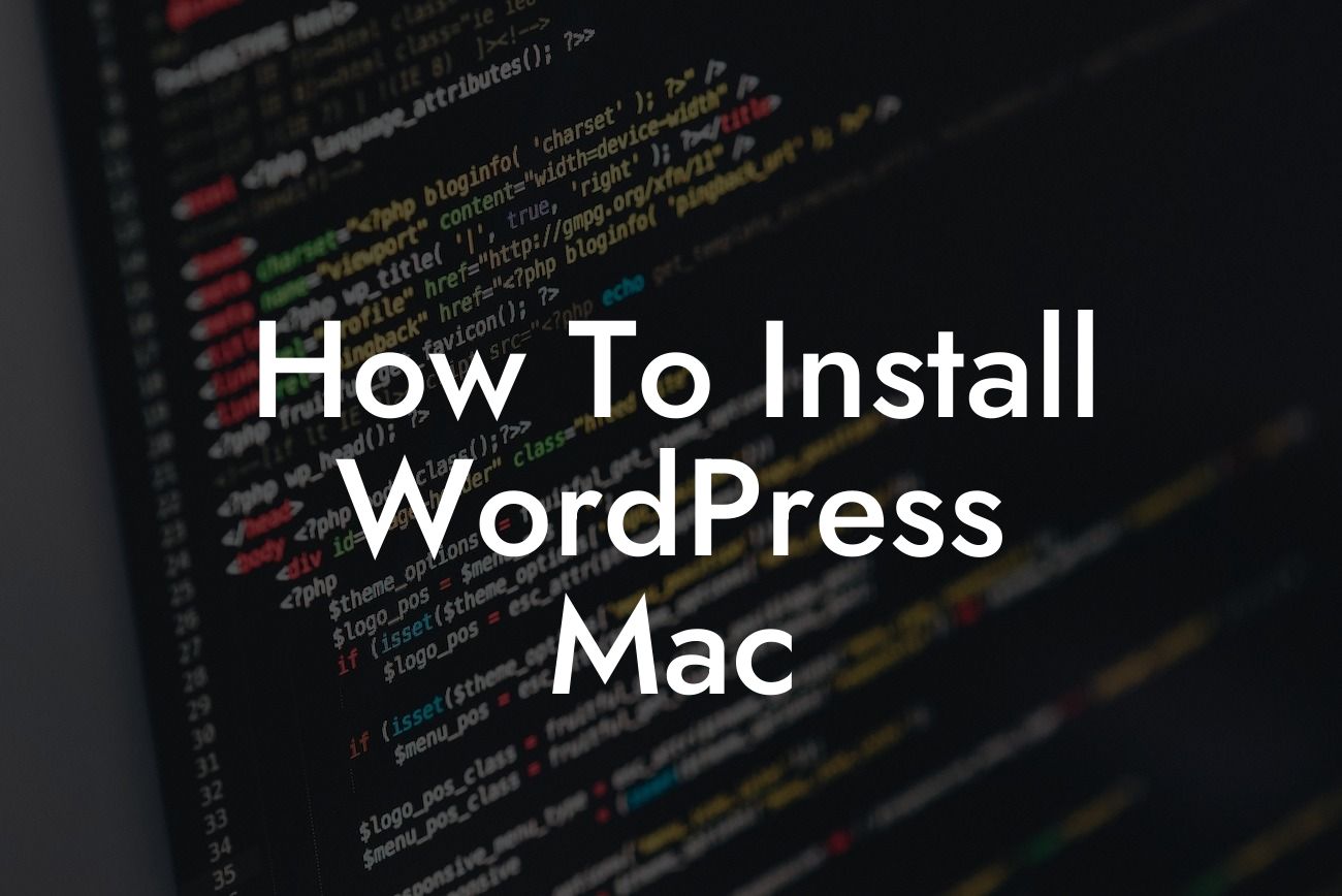 How To Install WordPress Mac