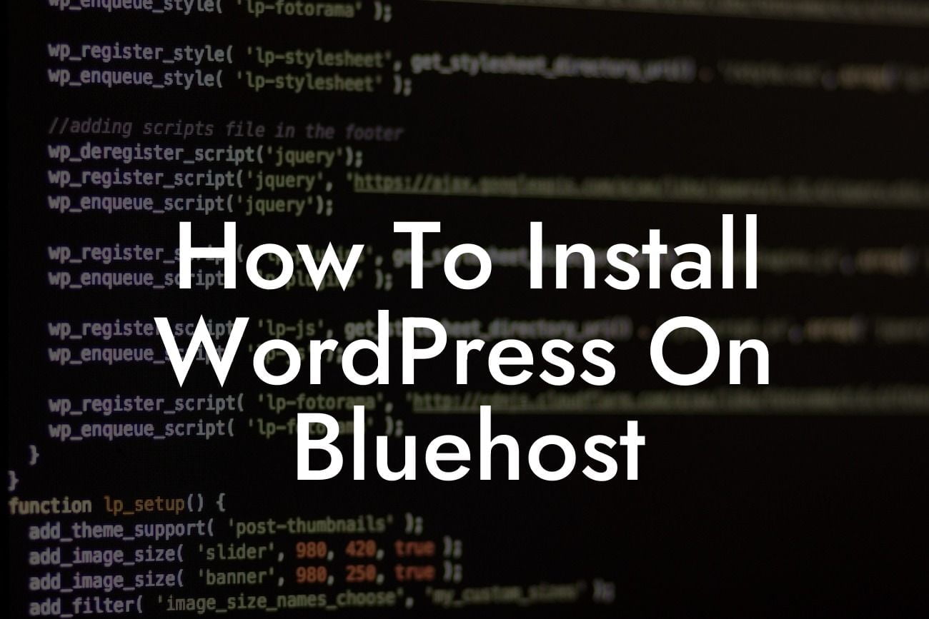 How To Install WordPress On Bluehost