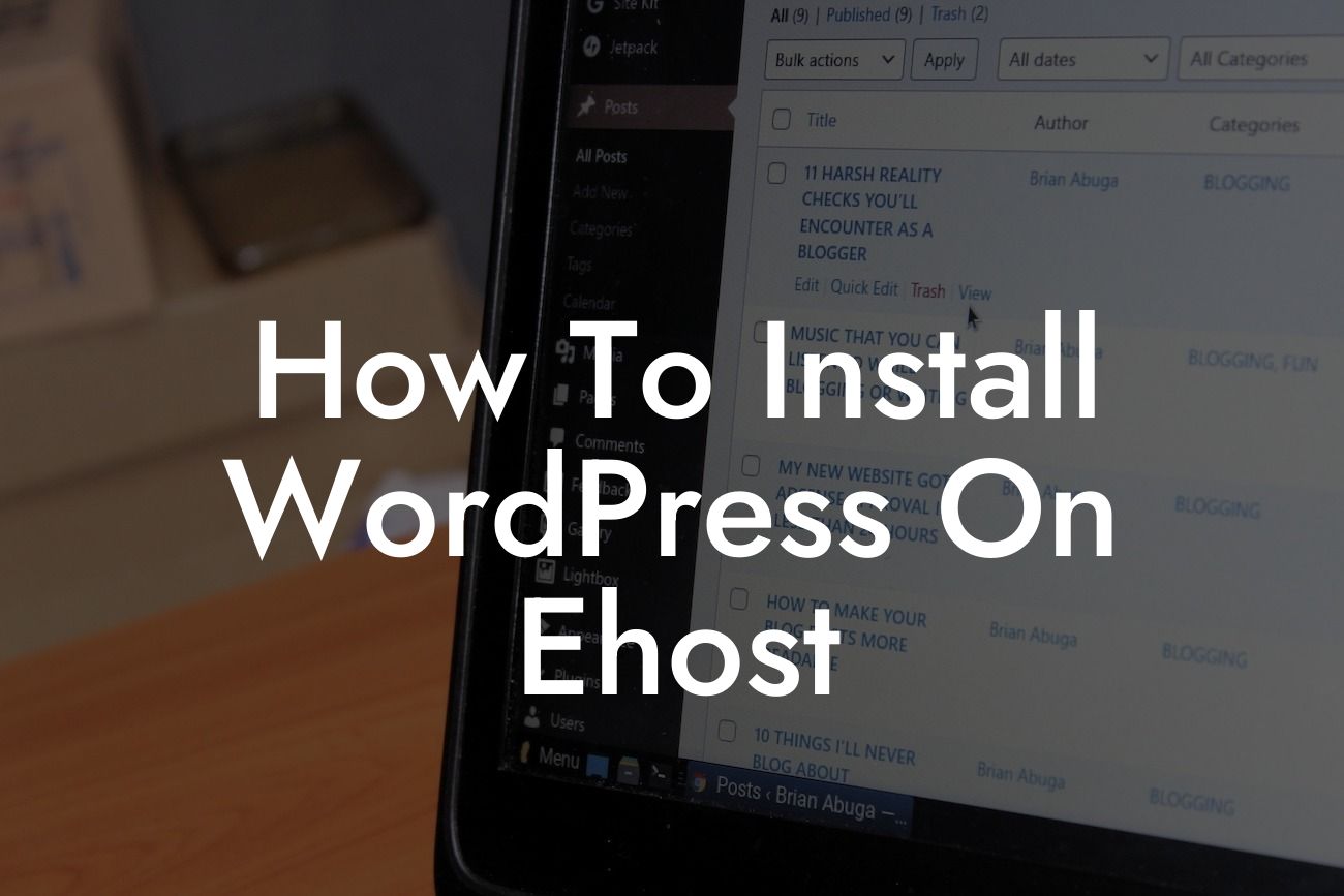 How To Install WordPress On Ehost