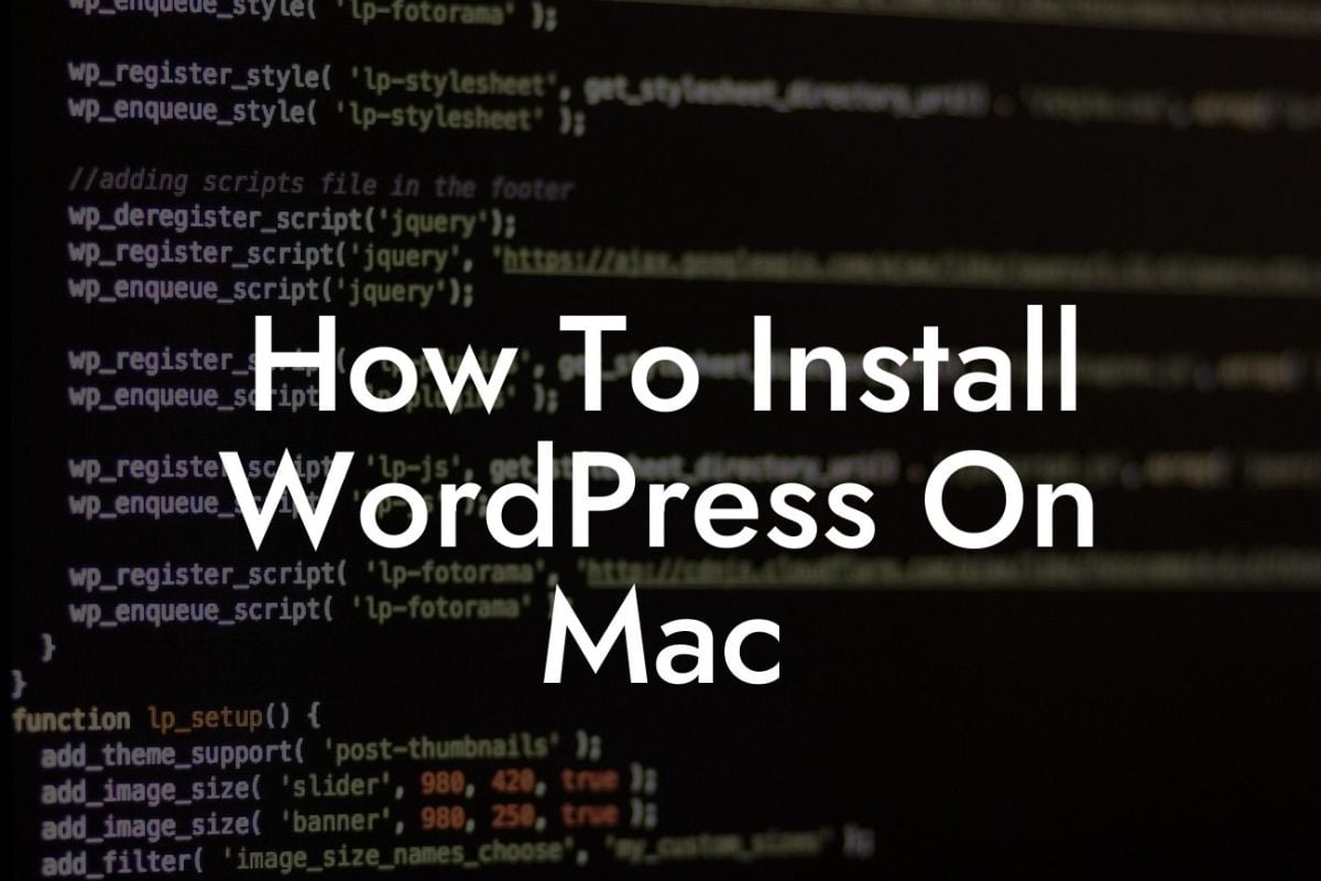 How To Install WordPress On Mac