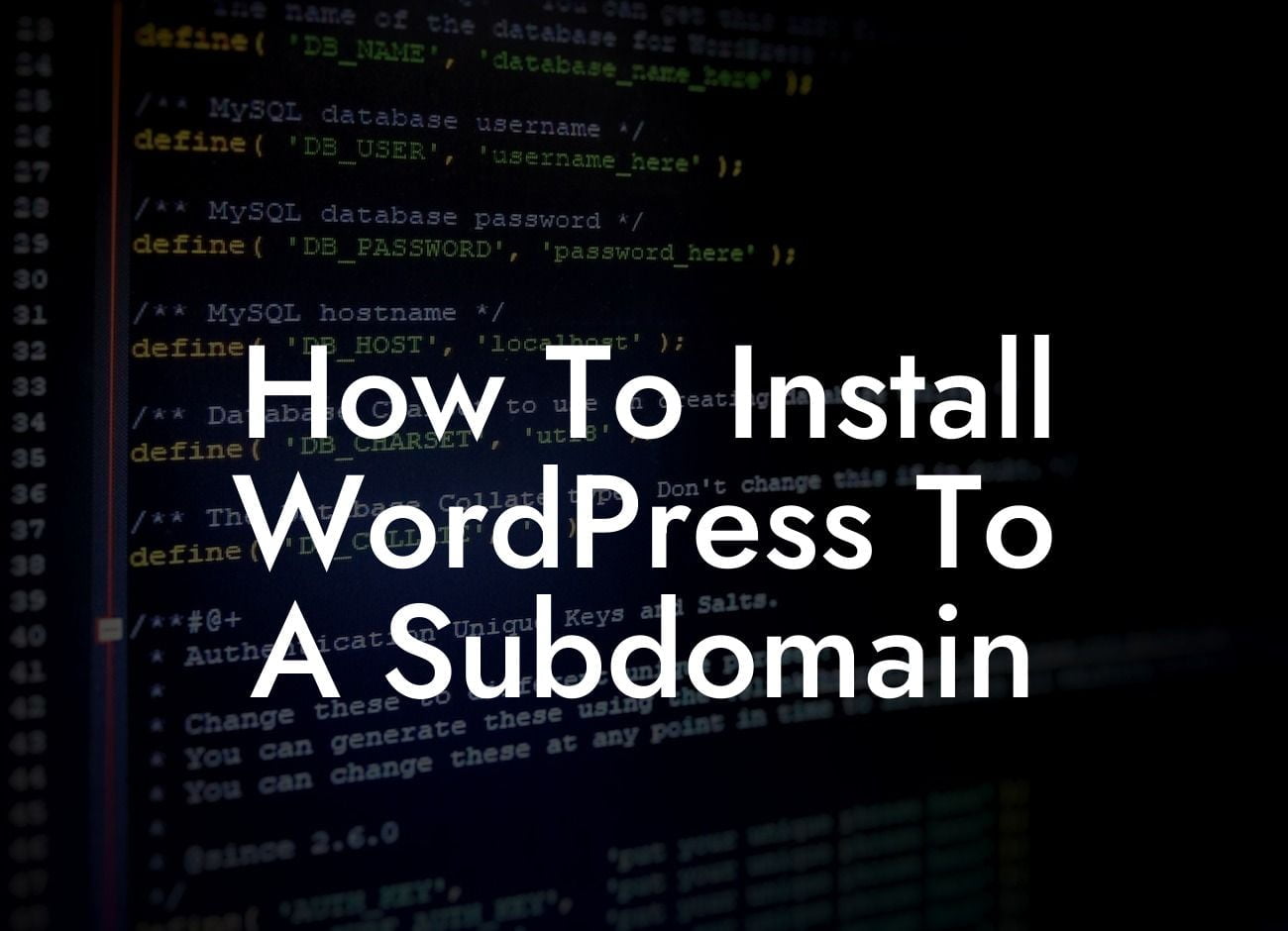 How To Install WordPress To A Subdomain