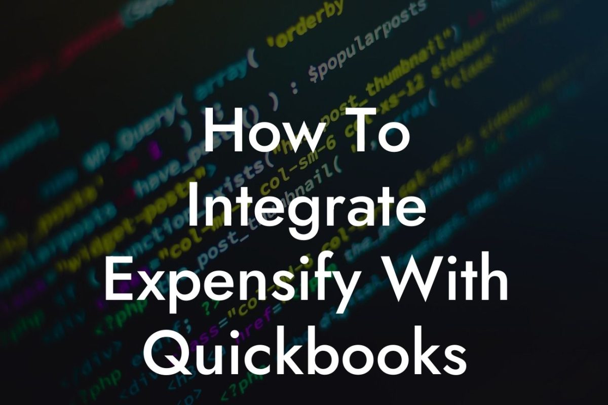 How To Integrate Expensify With Quickbooks