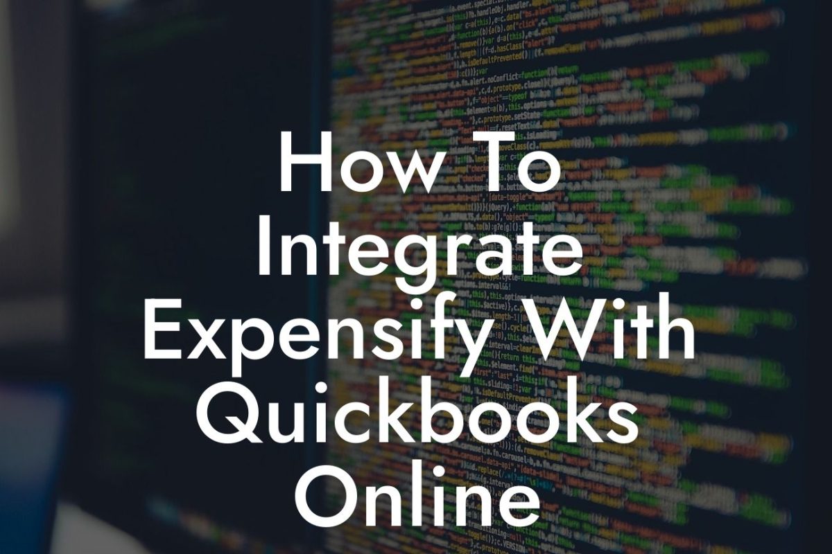 How To Integrate Expensify With Quickbooks Online