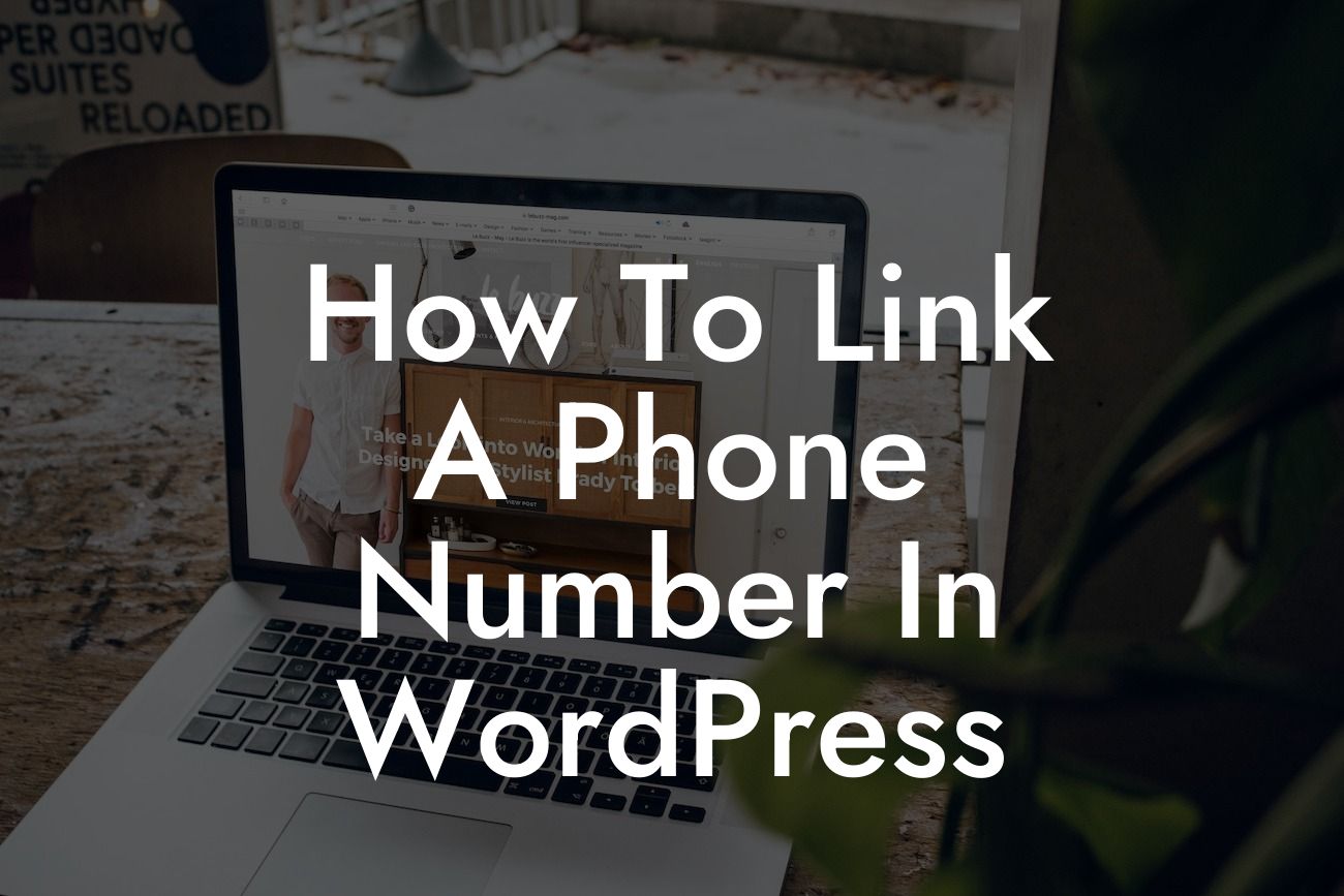 How To Link A Phone Number In WordPress