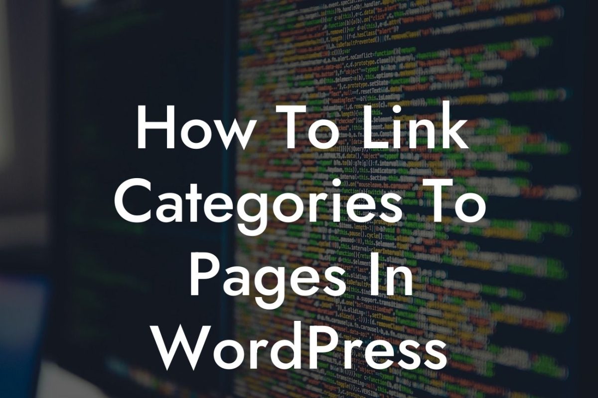 How To Link Categories To Pages In WordPress