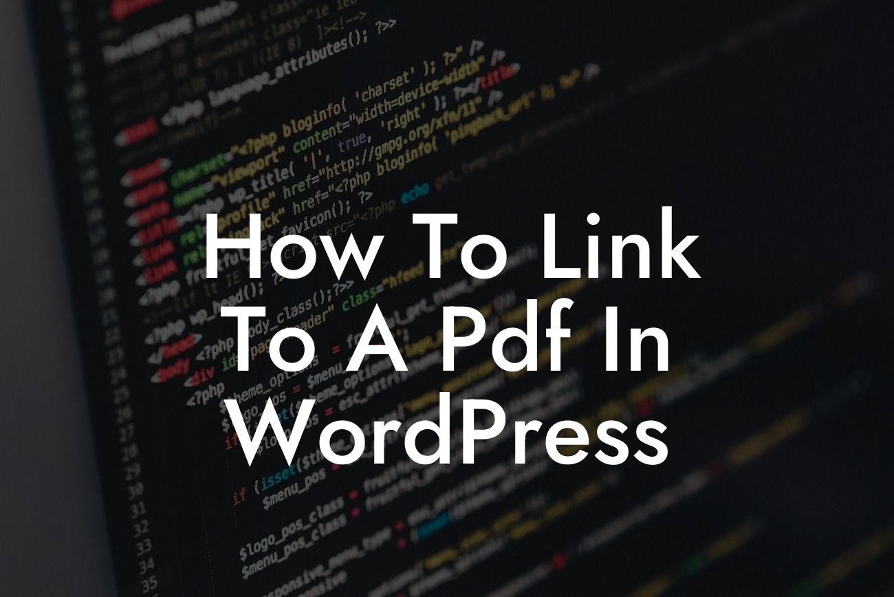 How To Link To A Pdf In WordPress