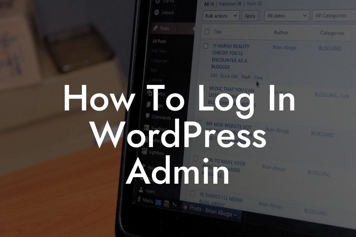 How To Log In WordPress Admin