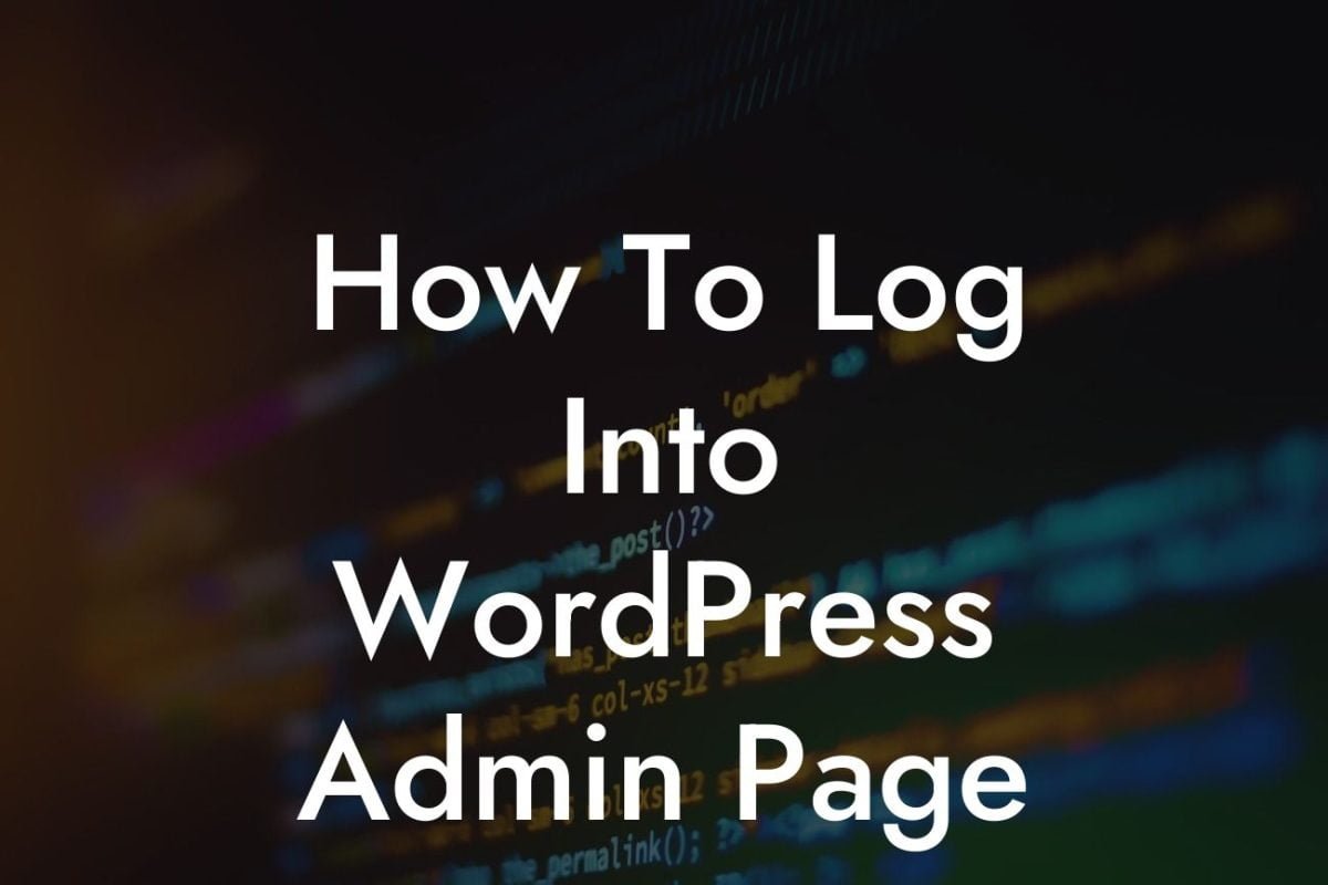 How To Log Into WordPress Admin Page