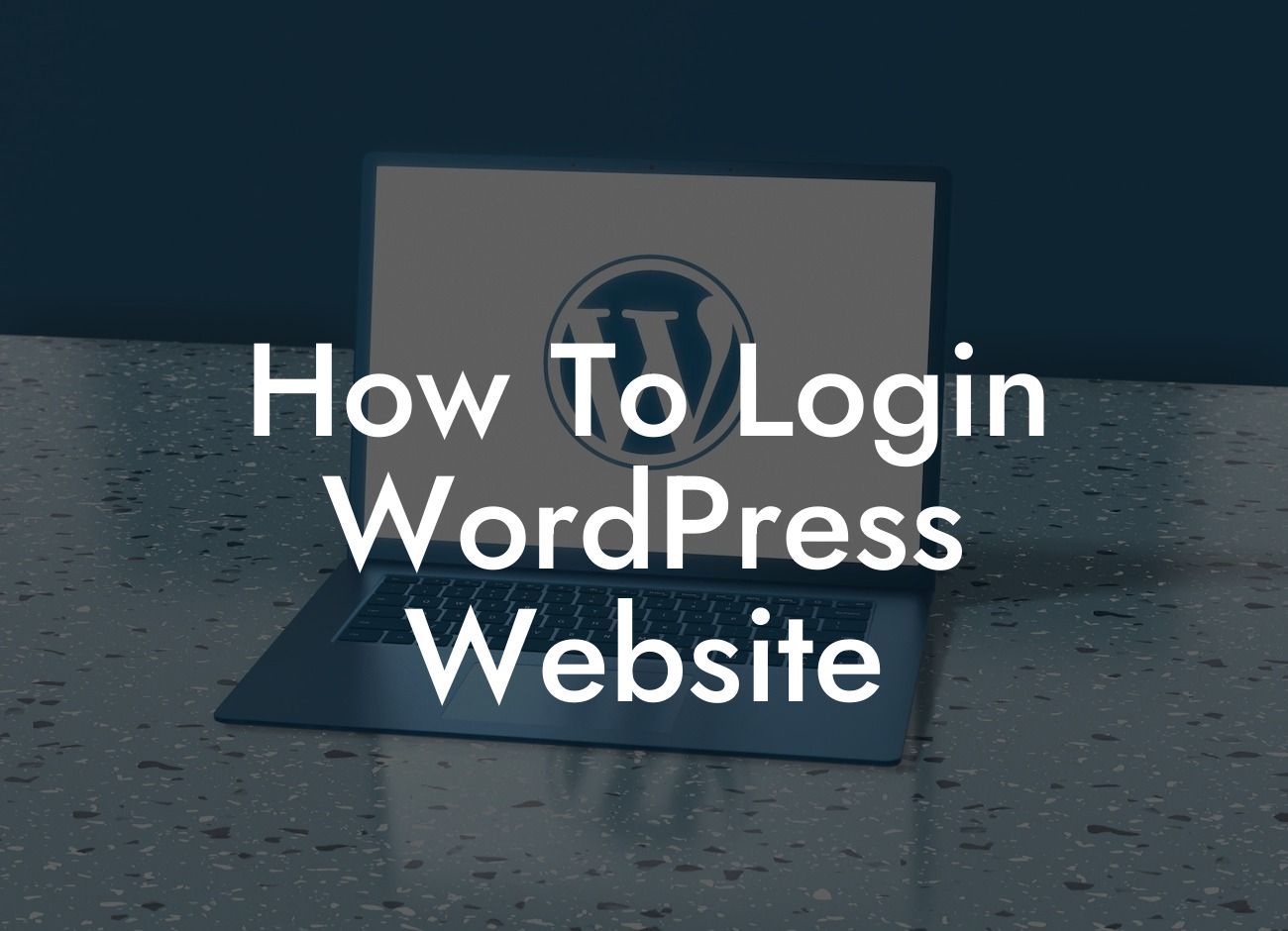 How To Login WordPress Website
