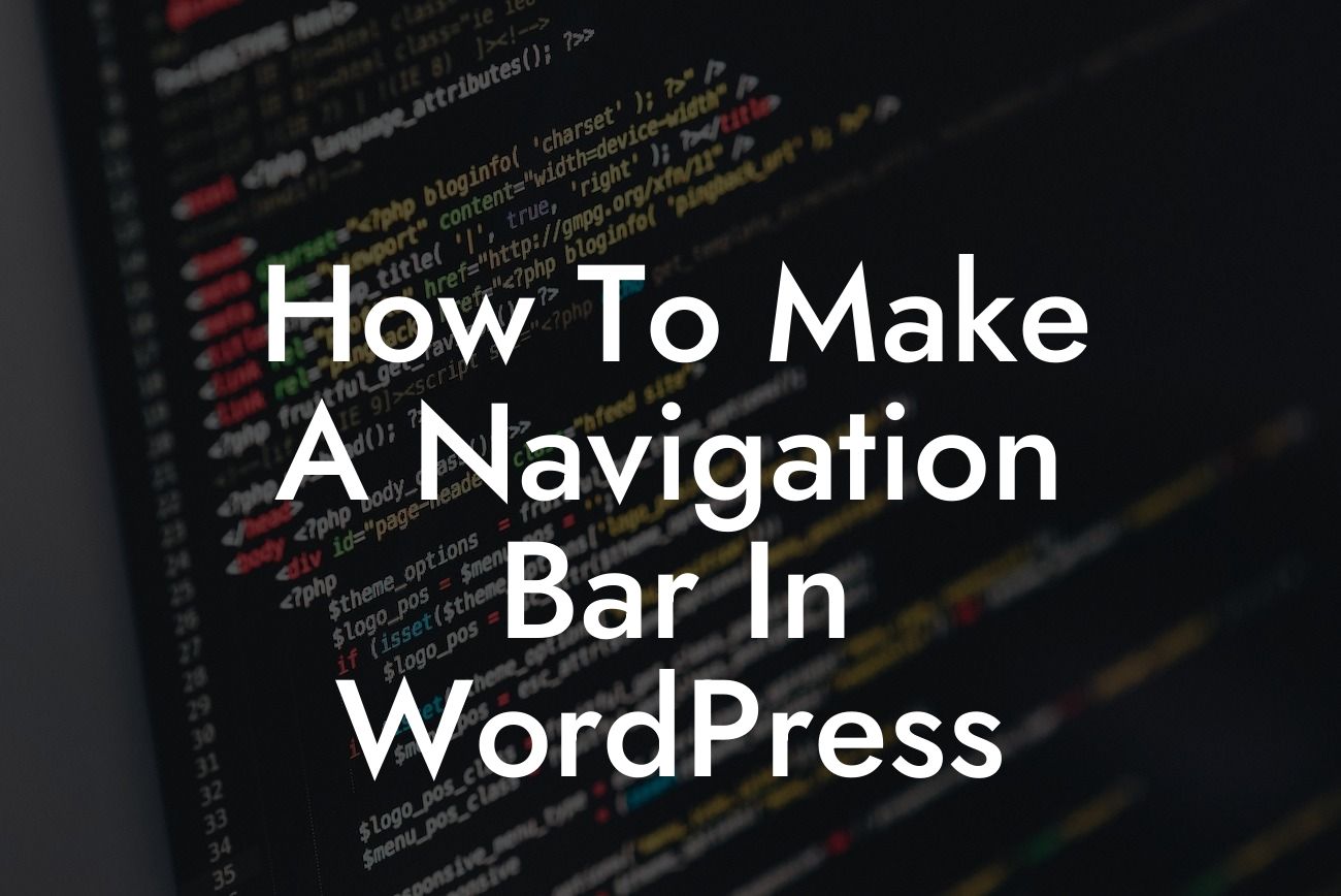 How To Make A Navigation Bar In WordPress
