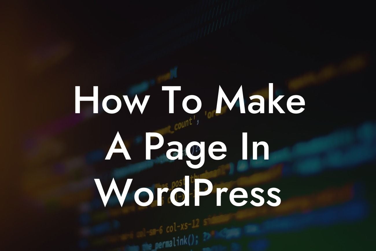 How To Make A Page In WordPress