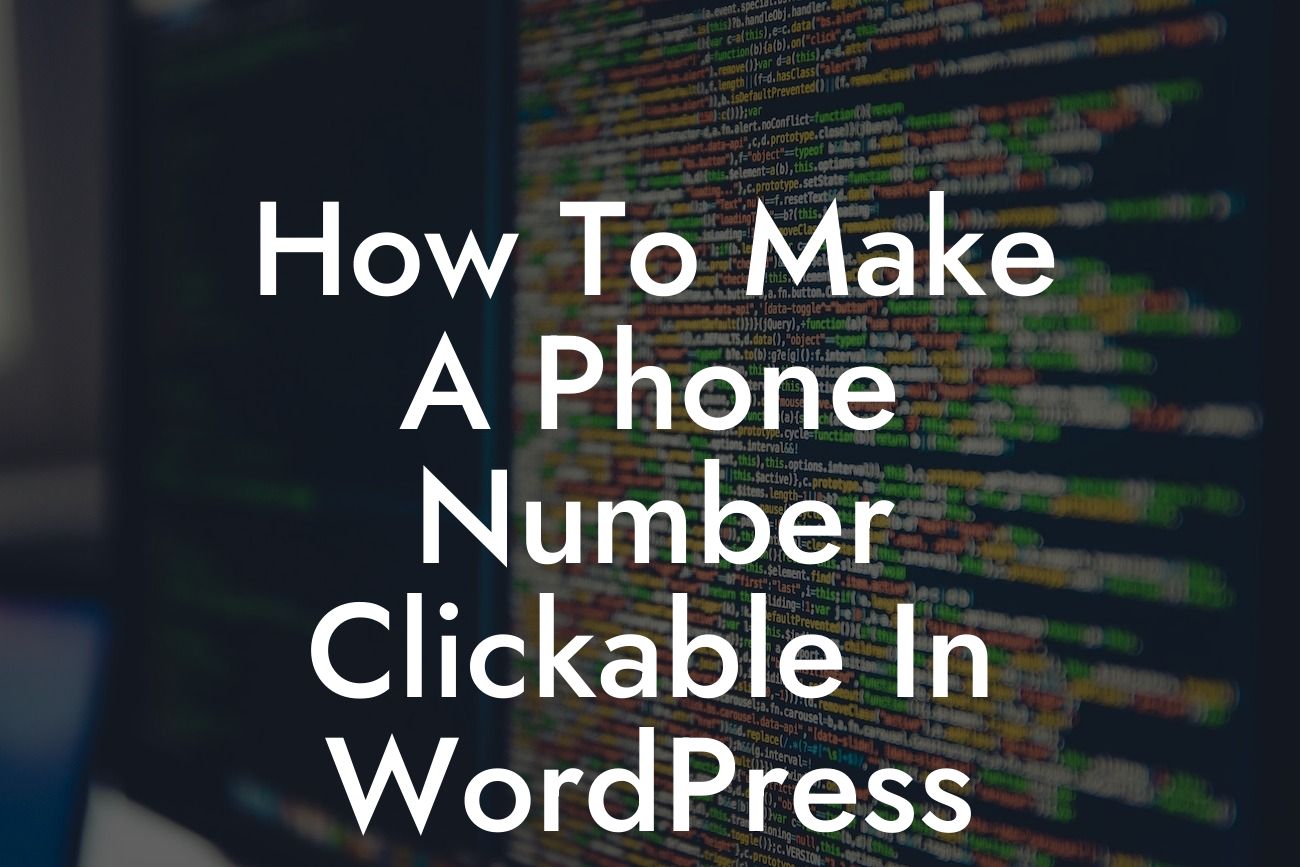 How To Make A Phone Number Clickable In WordPress