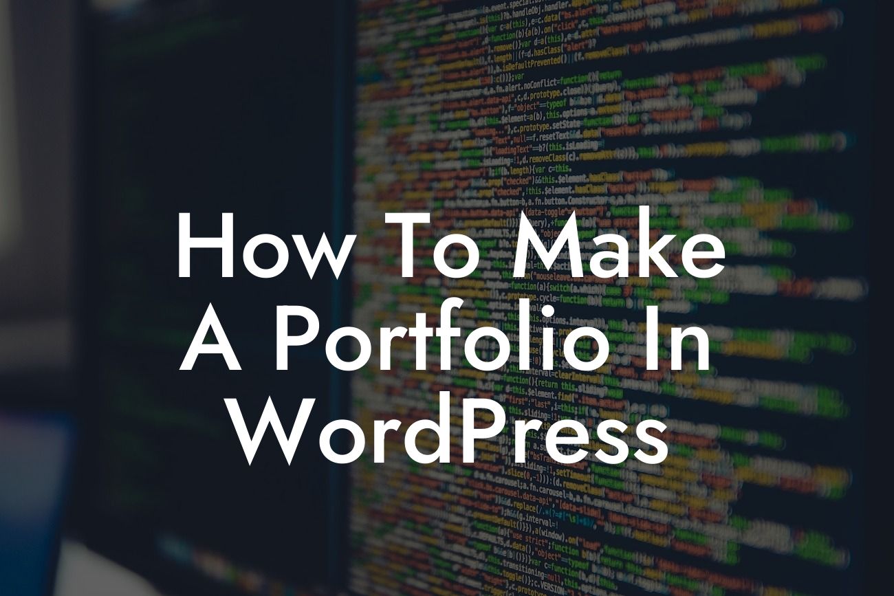 How To Make A Portfolio In WordPress
