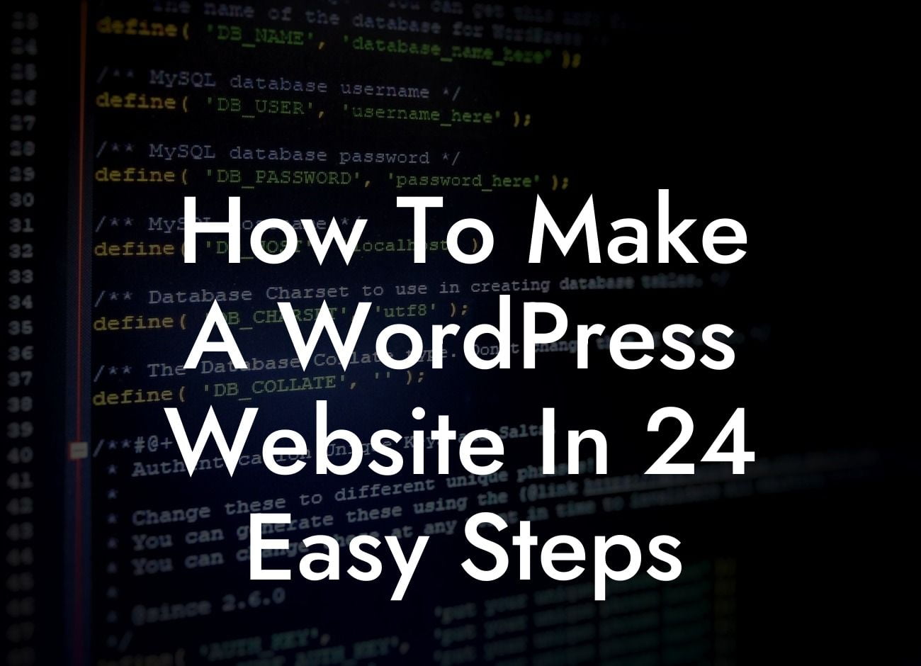 How To Make A WordPress Website In 24 Easy Steps