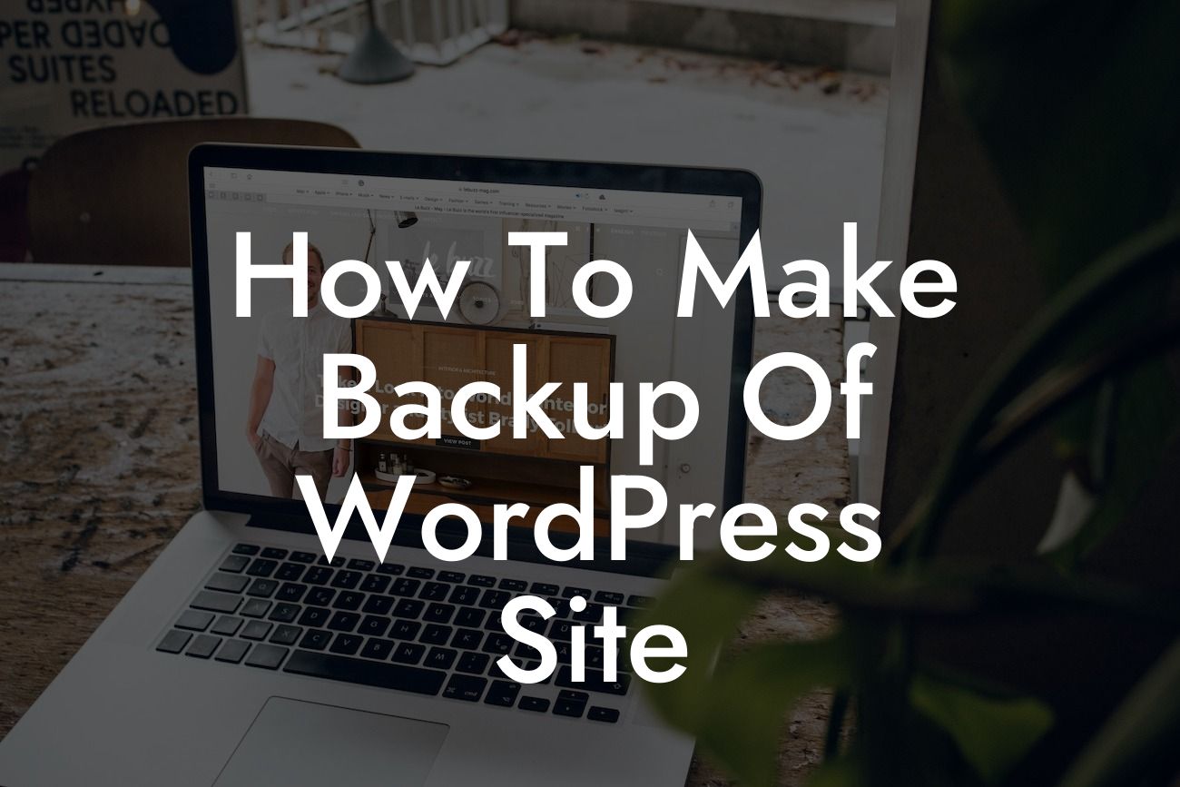 How To Make Backup Of WordPress Site