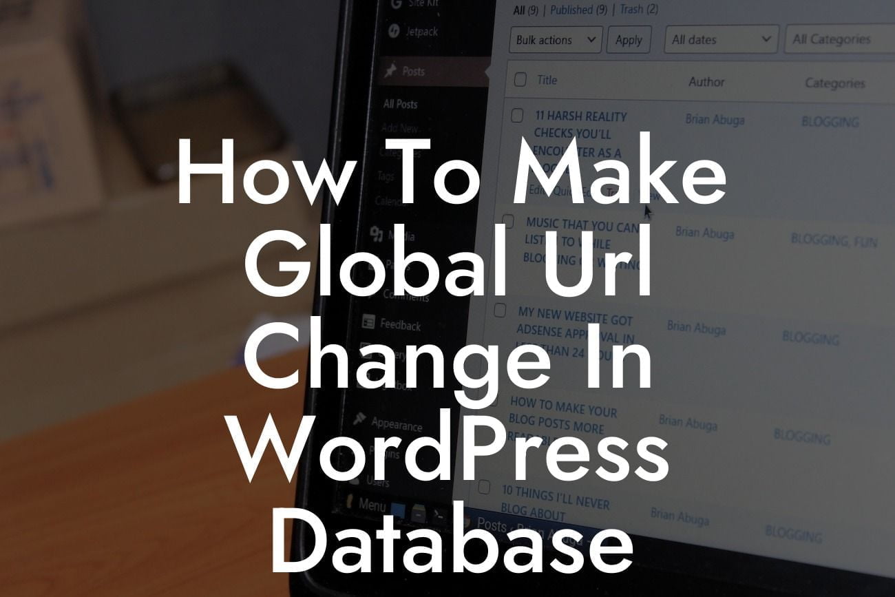 How To Make Global Url Change In WordPress Database