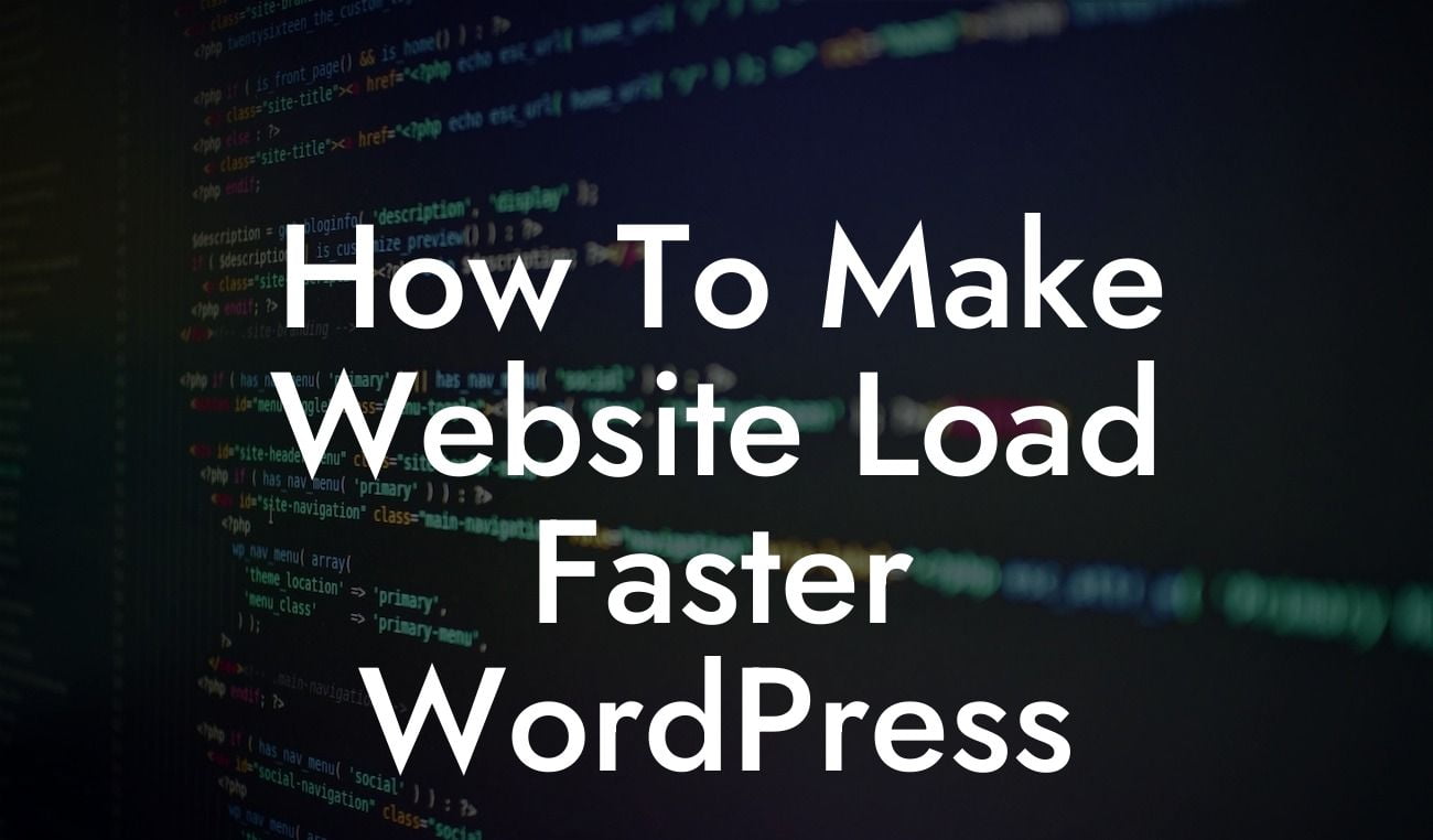 How To Make Website Load Faster WordPress