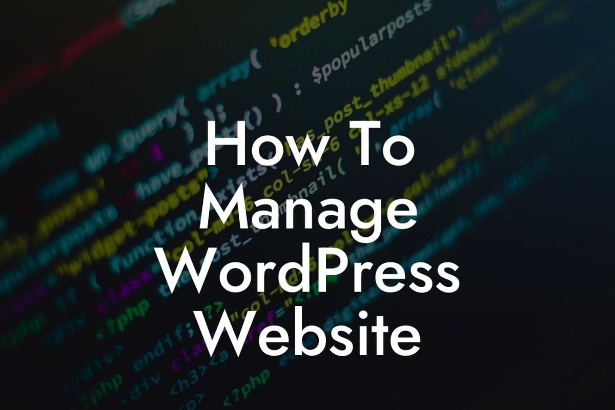 How To Manage WordPress Website