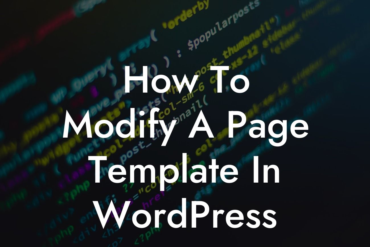 How To Modify A Page Template In WordPress