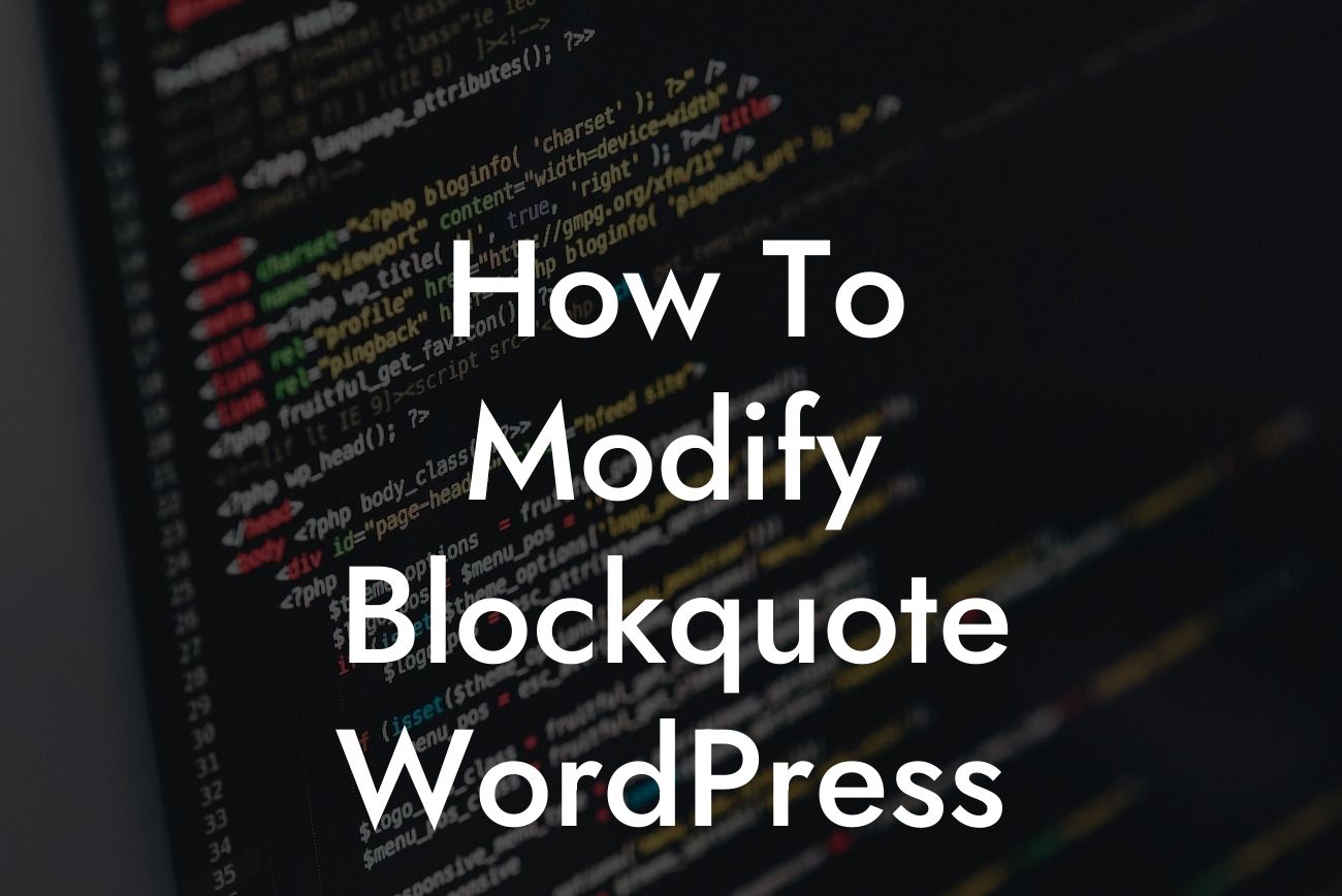 How To Modify Blockquote WordPress