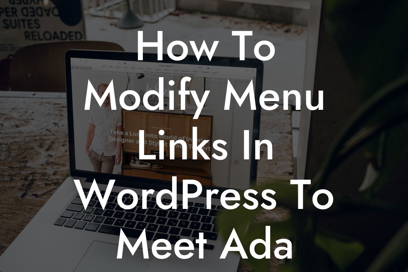 How To Modify Menu Links In WordPress To Meet Ada Requirements