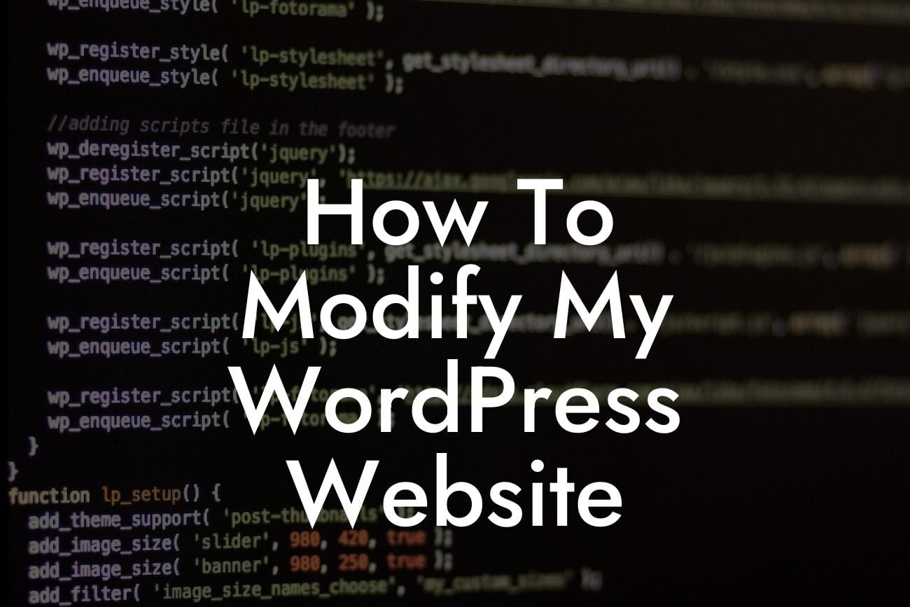 How To Modify My WordPress Website