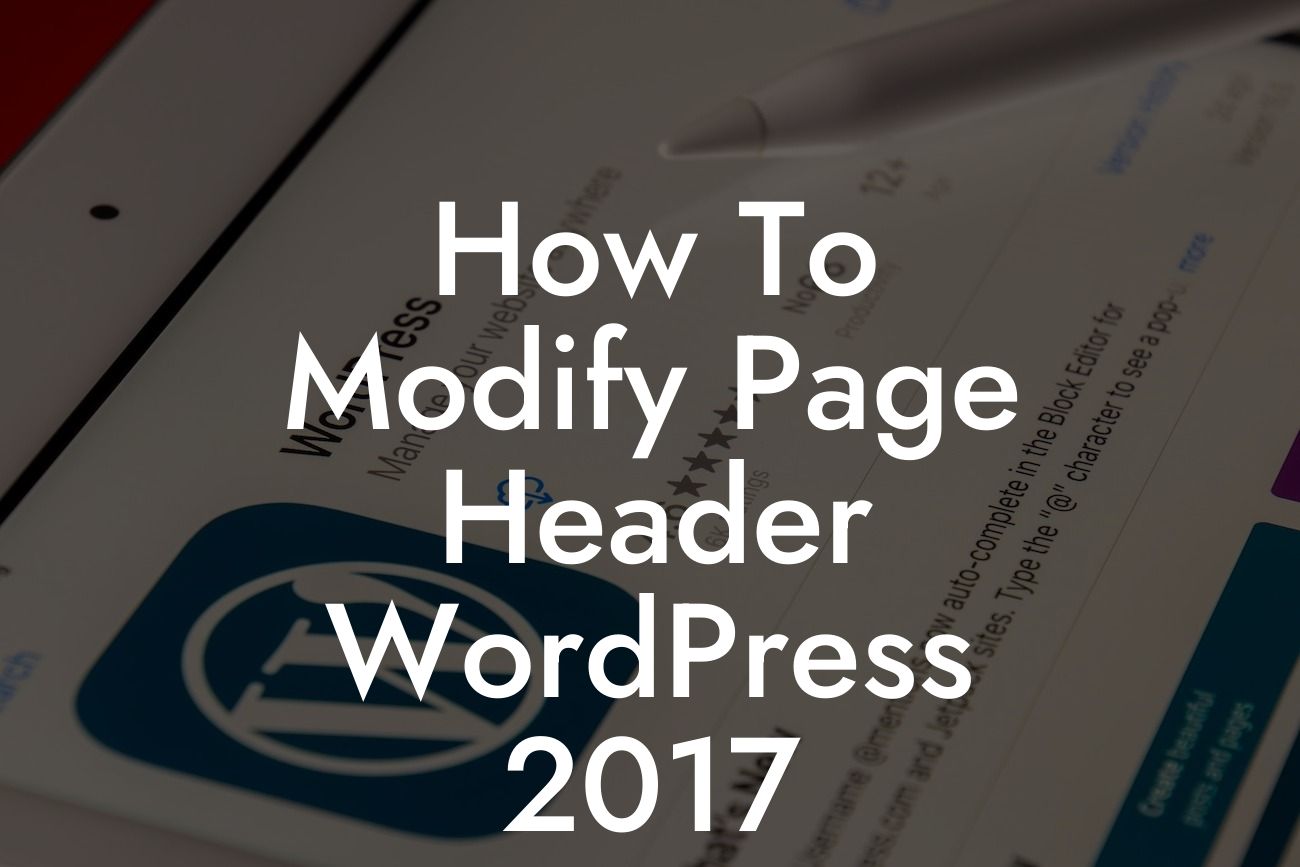 How To Modify Page Header WordPress 2017