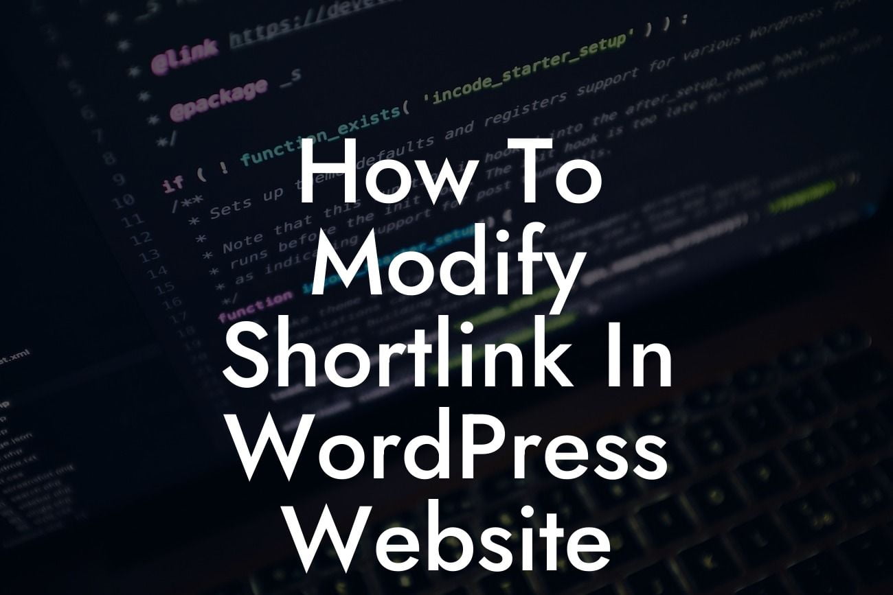 How To Modify Shortlink In WordPress Website