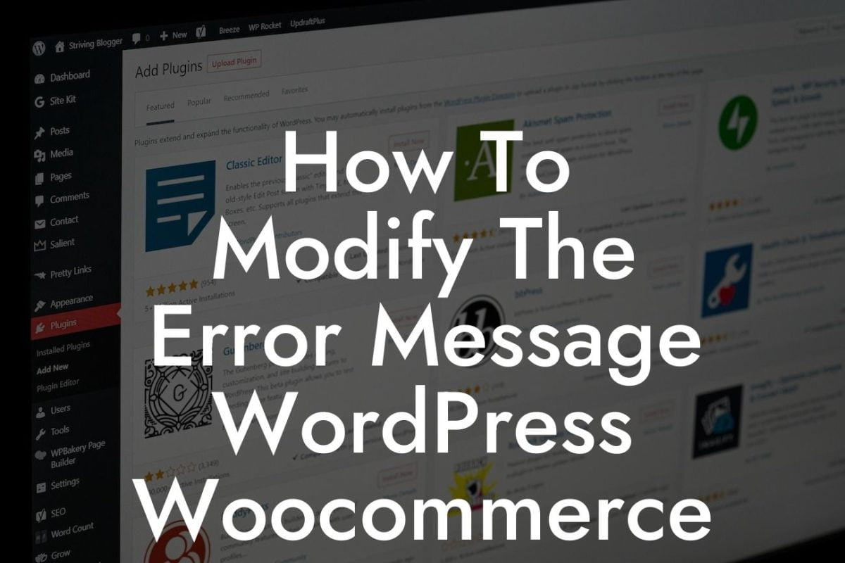 How To Modify The Error Message WordPress Woocommerce