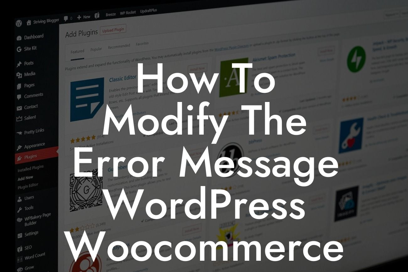 How To Modify The Error Message WordPress Woocommerce