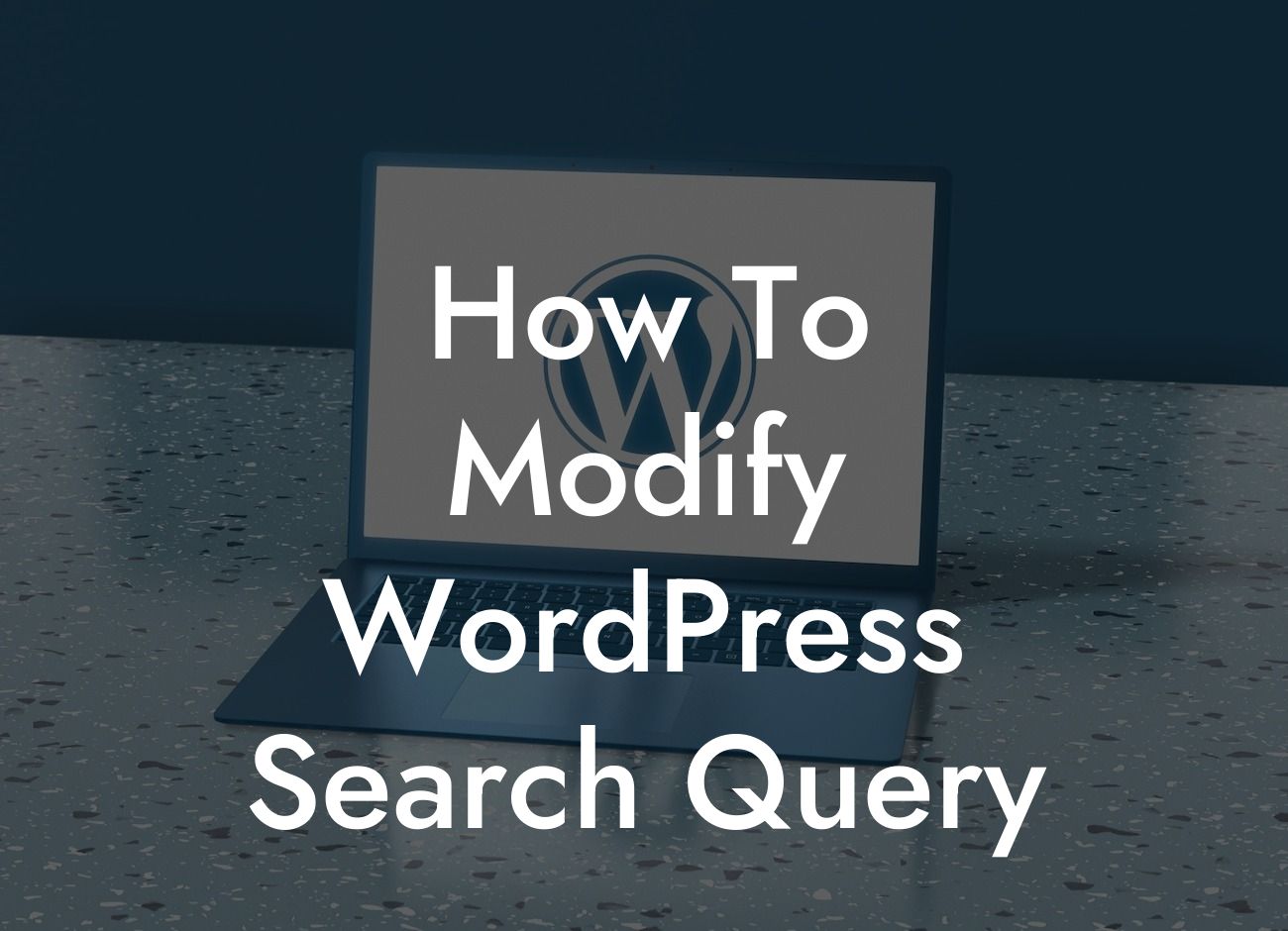 How To Modify WordPress Search Query