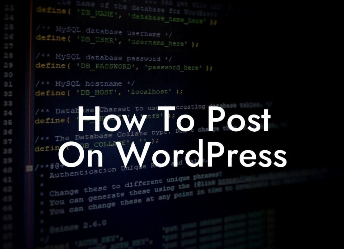 How To Post On WordPress