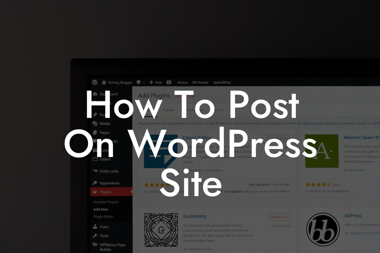 How To Post On WordPress Site