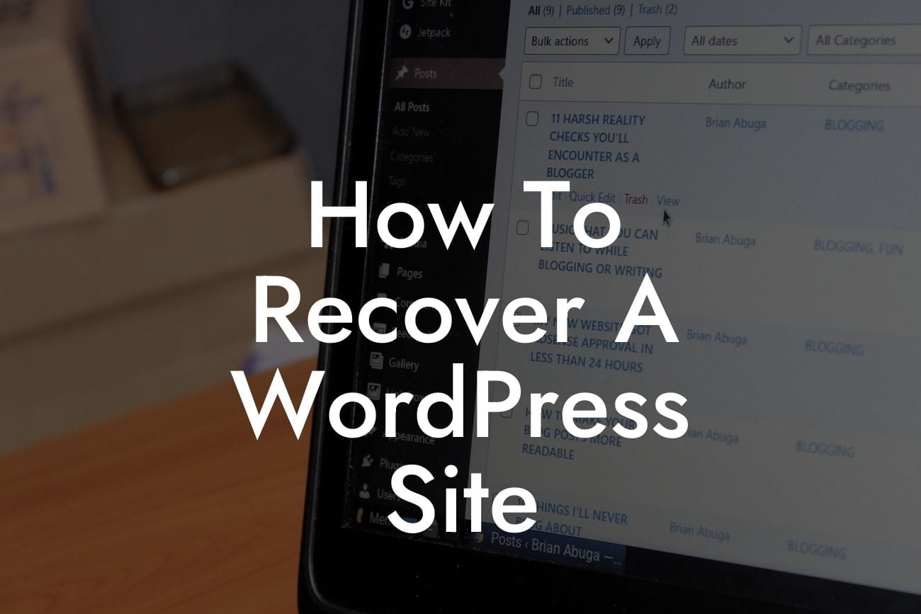 How To Recover A WordPress Site