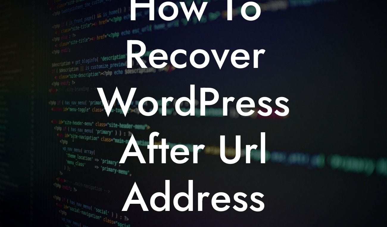 How To Recover WordPress After Url Address Change In Settings