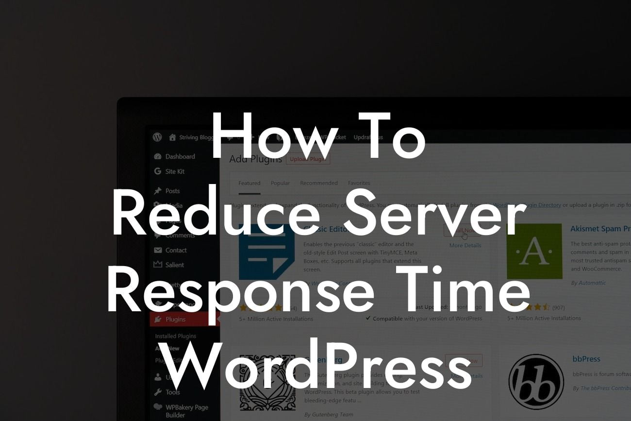 How To Reduce Server Response Time WordPress