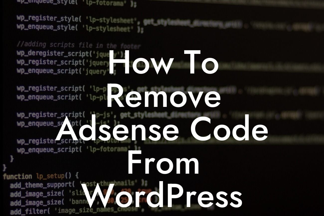 How To Remove Adsense Code From WordPress