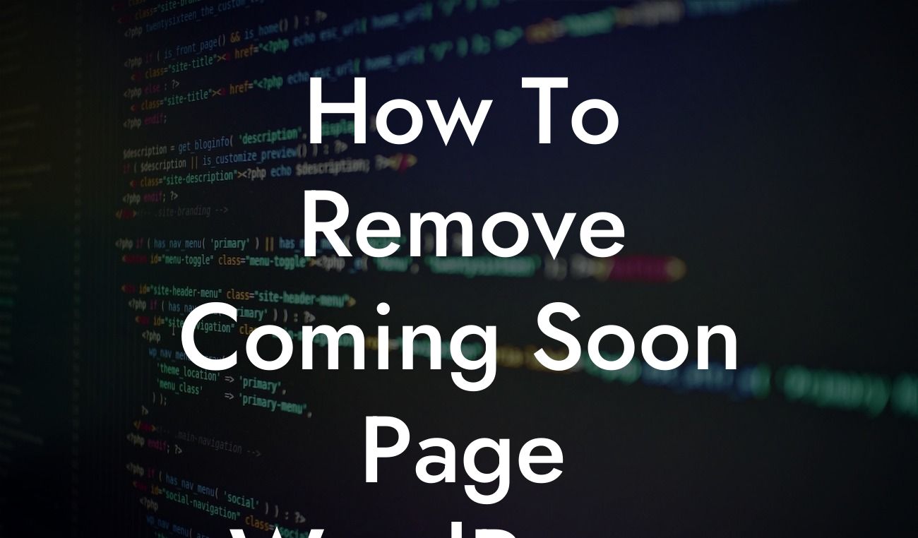 How To Remove Coming Soon Page WordPress