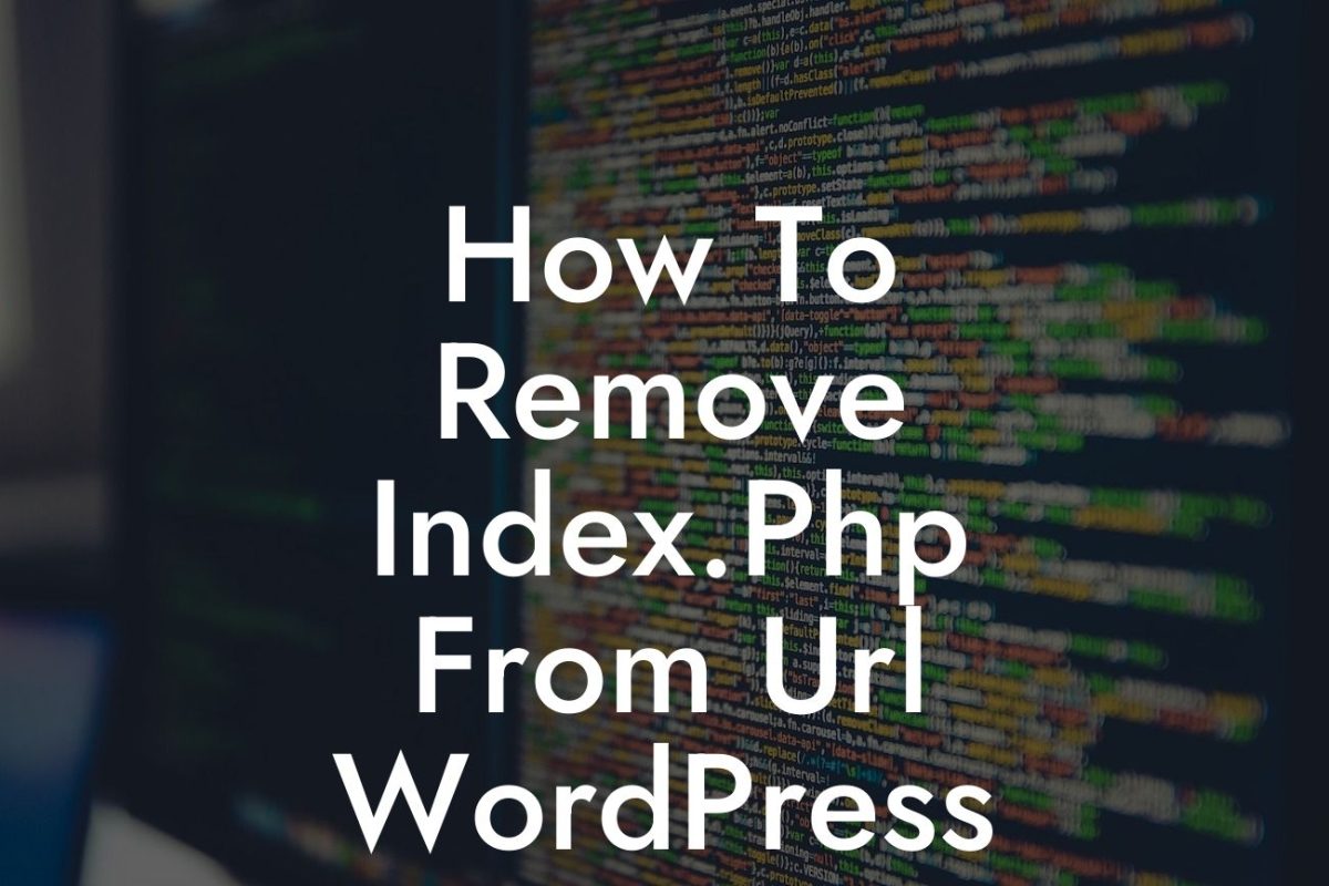 How To Remove Index.Php From Url WordPress