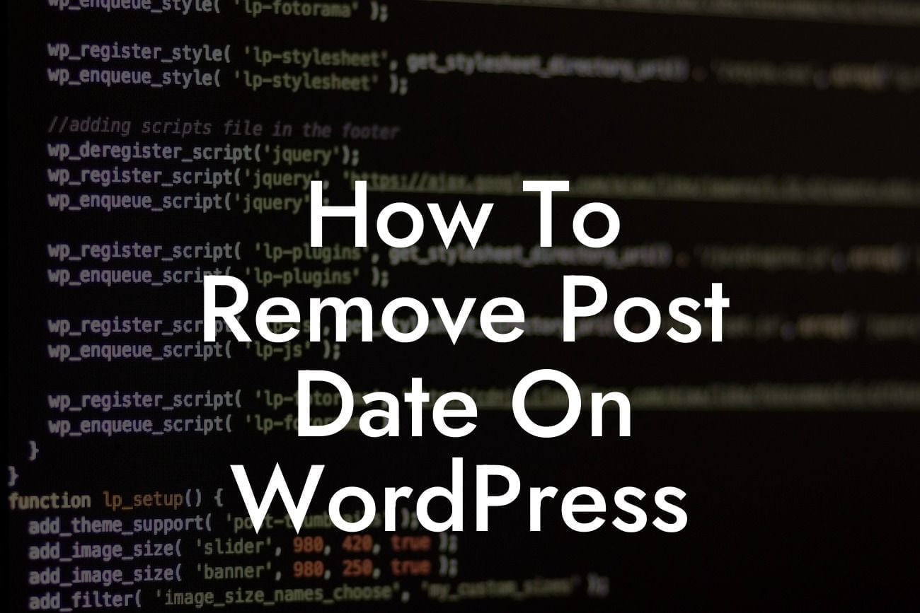 How To Remove Post Date On WordPress