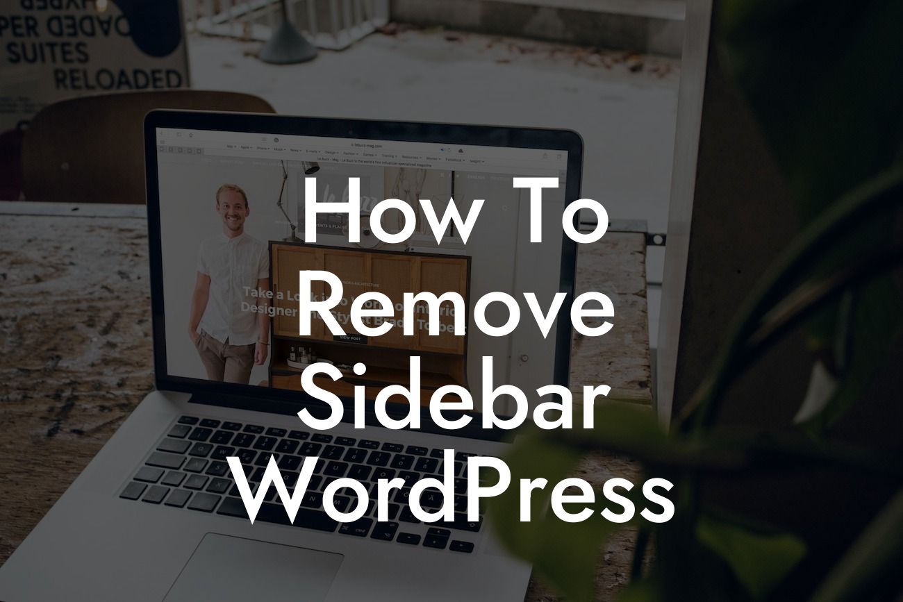 How To Remove Sidebar WordPress