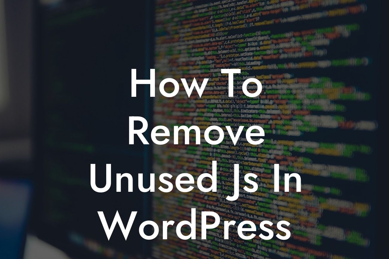 How To Remove Unused Js In WordPress