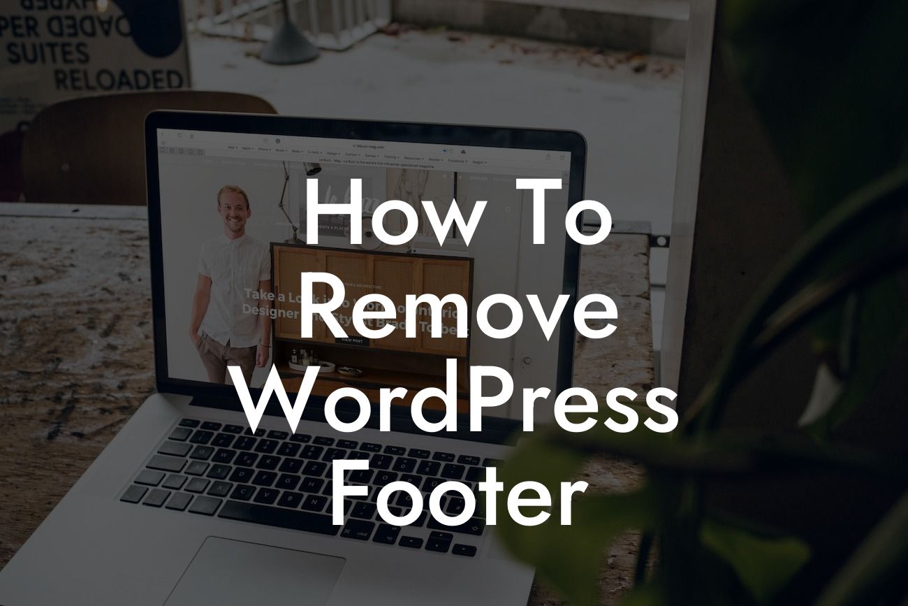 How To Remove WordPress Footer