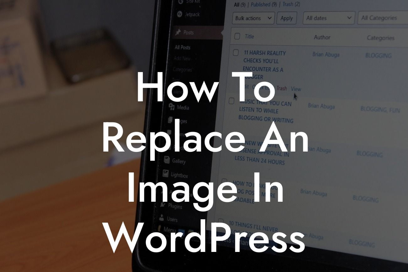 How To Replace An Image In WordPress