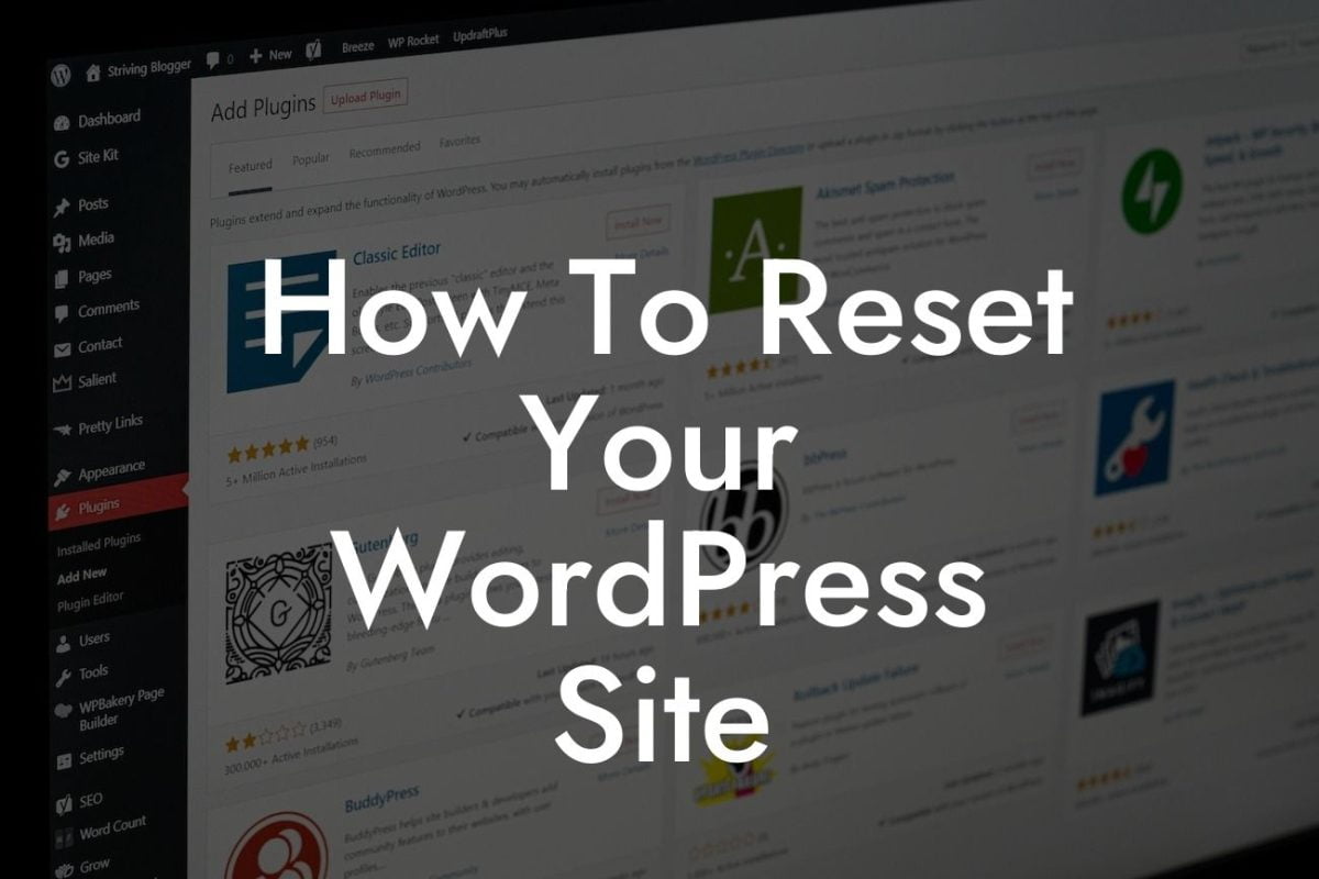 How To Reset Your WordPress Site