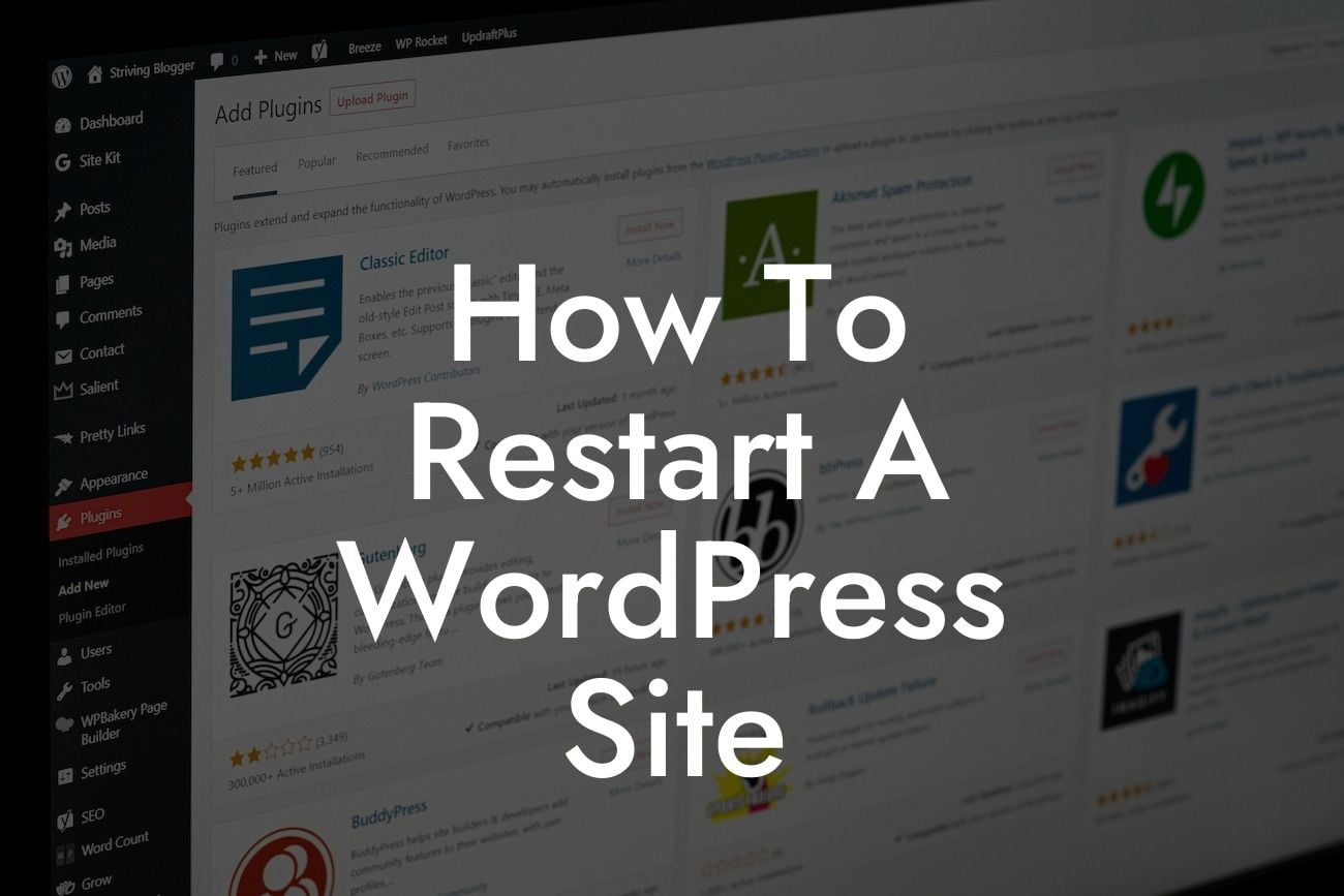 How To Restart A WordPress Site