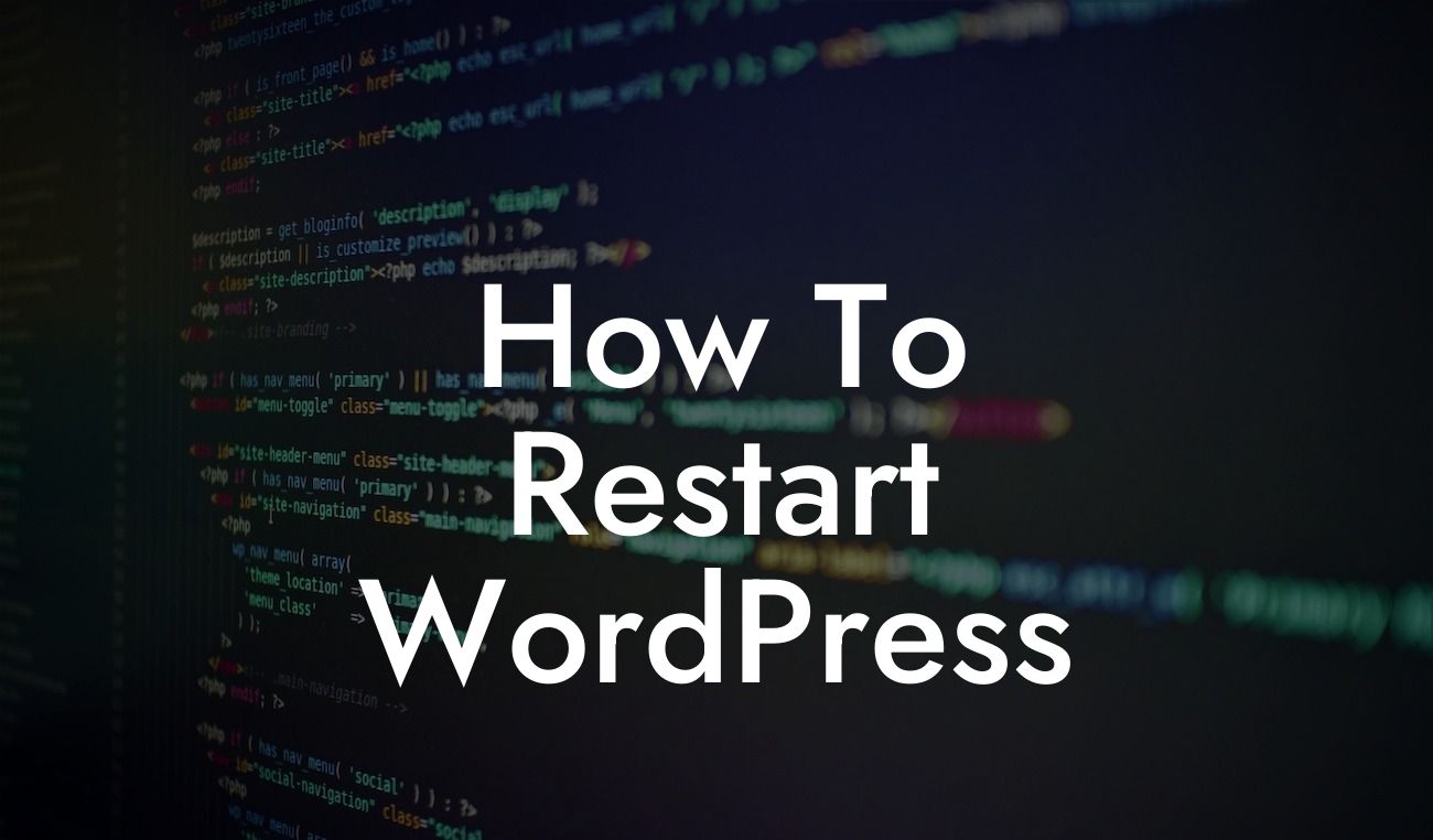 How To Restart WordPress