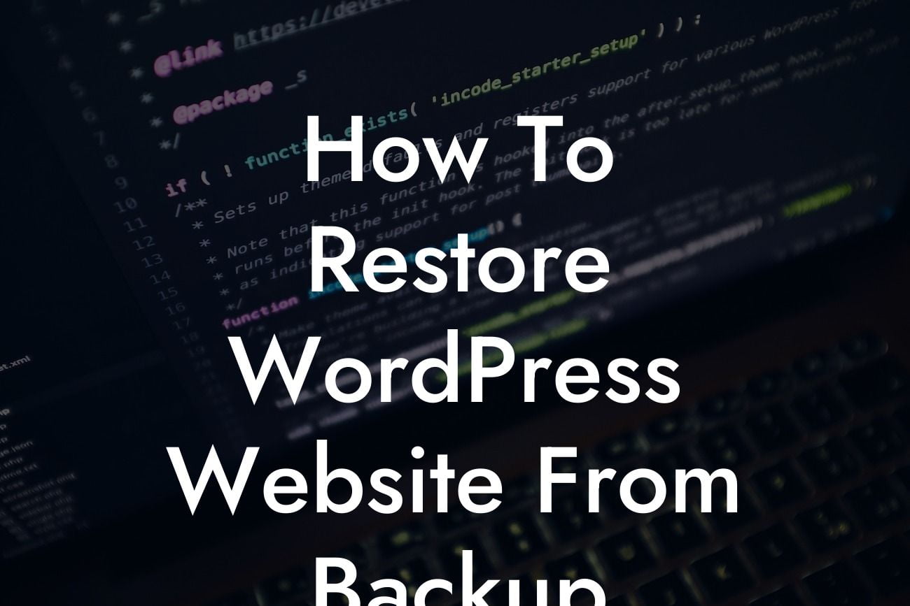 How To Restore WordPress Website From Backup