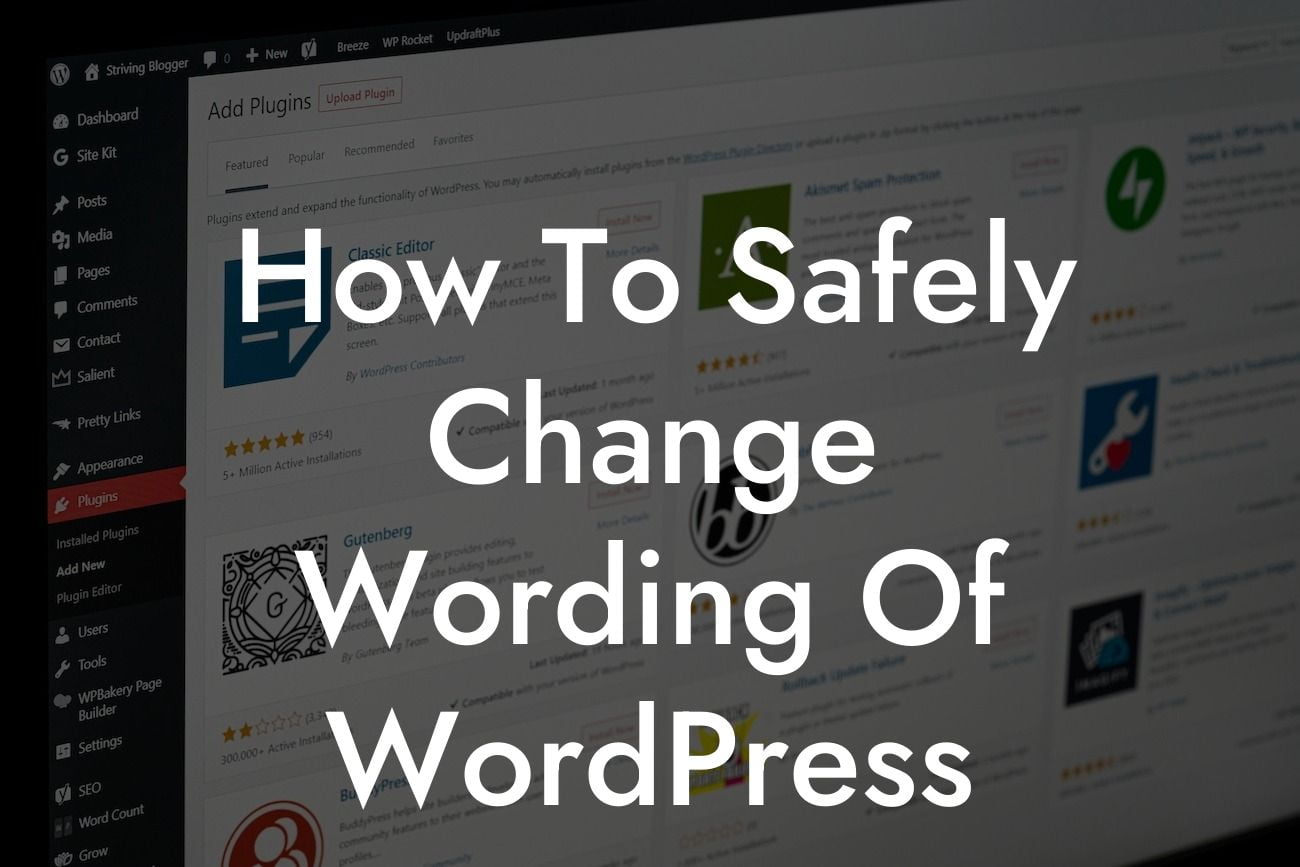 How To Safely Change Wording Of WordPress